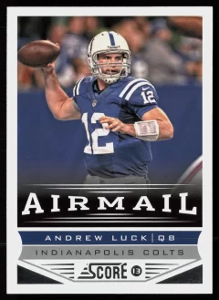 2013 2013 Score Andrew Luck Football card front — Card Source Canada